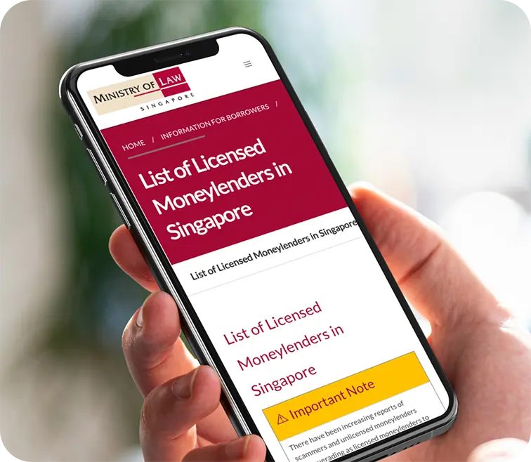 How can I be sure that you are a trustworthy and licensed money lender in Singapore